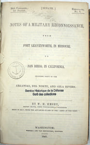 Notes of a Military Reconnoissance, from Fort Leavenworth, in Missouri, to San Diego, in California ; including parts of the Arkansas, Del Norte, and Gila Rivers.

