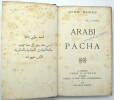Arabi Pacha - Egypte (1880-1883).
. NINET (John)
