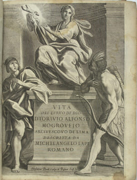Vita del seruo di Dio D. Toriuio Alfonso Mogrouejo : dedicato alla Santità di Nostro Signore Alessandro VII Pontefice Massimo
. LAPI, Michel Angelo