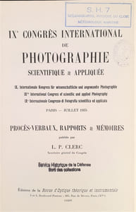IX e CONGRES INTERNATIONAL DE PHOTOGRAPHIE SCIENTIFIQUE ET APPLIQUEE