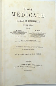 Flore Médicinale Usuelle et Industrielle du XIXe siècle, Atlas iconographique du tome 1 & 2
