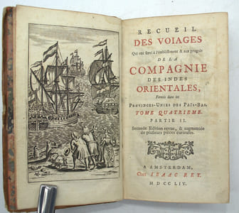 Recueil des voiages qui ont servi à l’établissement et aux progrès de la Compagnie des Indes orientales, formée dans les Provinces-Unies des Païs-Bas. Tome cinquième. Seconde édition revue, & augmentée de plusieurs pièces curieuses. Tome 4, seconde partie
