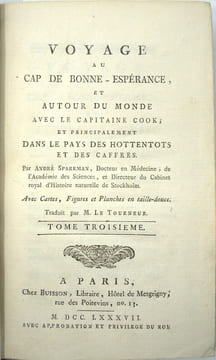 Voyage au Cap de Bonne-Espérance, et autour du monde avec le capitaine Cook. et principalement dans les pays des Hottentots et des Caffres.
. ...