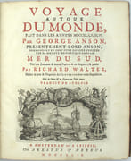 Voyage autour du monde fait dans les années 1740-1744, par G. Anson, commandant en chef d'une escadre envoyée par sa majesté britannique dans la mer du Sud, Tiré des journaux et autres papiers de ce seigneur, et publié par Richard Walter…. & Voyage à la mer du Sud, fait par quelques officiers commandants le vaisseau le Wager, pour servir de suite au voyage de Georges Anson. Traduit de l’anglois.

 par ANSON, Lord George

 - Image 2