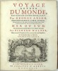 Voyage autour du monde fait dans les ann&eacute;es 1740-1744, par G. Anson, commandant en chef d'une escadre envoy&eacute;e par sa majest&eacute; britannique dans la mer ...