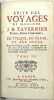 Suite des Voyages de monsieur J.-B. Tavernier…en Turquie, en Perse et aux Indes ….Tome 3 seul
. TAVERNIER, Jean Baptiste
