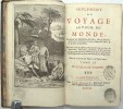 Suppl&eacute;ment du Voyage Autour du Monde, contenant une description d’Achin, ville de Sumatra, du Royaume du Tonquin & autres Places des Indes, & de la ...