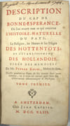 Description du Cap de Bonne-Espérance ; Ou l'on trouve tout ce qui concerne l'Histoire Naturelle du Pays ; La Religion, les Mœurs & les Usages des Hottentots ; et l'Establissement des Hollandois. Tirées des Mémoires de monsieur Pierre Kolbe

 par KOLBE (Pierre).

 - Image 2
