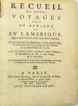 Recueil de divers voyages faits en Afrique et en l'Amérique qui n'ont point esté encore publiez, contenant l'origine, les mœurs, les coutumes & le ...