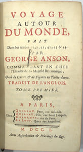 Voyage autour du monde, fait dans les années 1740, 41, 42, 43 & 44. Par George Anson …., Tome 1 seul.