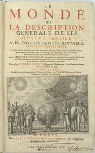 Le Monde ou Description générale de ses quatre Parties avec tout ses Empires, Royaumes, Estats et Republiques… Composés par Pierre d’Avity …. Comprenant Le Discours universel…, La Description générale de l’Asie, Premiere partie du monde…, la Description générale de l'Afrique, seconde partie du monde …, Description générale de l’Amérique, troisième partie du monde…. & Description generale de l’Europe, quatriesme partie du monde, avec tous ses empires, royaumes estats, et republiques (…), 1ère, 2ème et 3ème partie