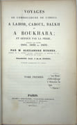 Voyages de l’embouchure de l’Indus à Lahore, Caboul, Balkh et à Boukhara ; et retour par la Perse pendant les années 1831, 1832 et 1833. Traduits par J.-B.-B. Eyriès. Texte seul
 par BURNES (Alexandre), EYRIES (J.B., Traducteur)
 - Image 1