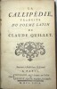 La Callip&eacute;die, traduite du po&egrave;me latin.
. QUILLET (Claude). 
