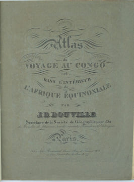 Voyage au Congo et dans l'intérieur de l'Afrique Equinoxiale, fait pendant les années 1828, 1829 et 1830.
. DOUVILLE (J.-B.).