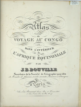 Voyage au Congo et dans l'intérieur de l'Afrique Equinoxiale, fait pendant les années 1828, 1829 et 1830.
. DOUVILLE (J.-B.).