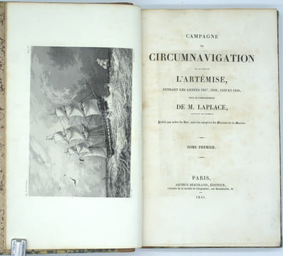 Campagne de circumnavigation de la frégate l'Artémise, pendant les années 1837, 1838, 1839 et 1840, sous le commandement de M. Laplace.
. LAPLACE, ...