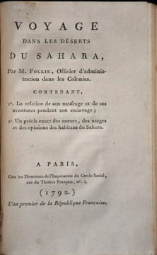 Voyages et Découvertes dans l'intérieur de l'Afrique […]. & Voyage dans les déserts du Sahara […] contenant, 1° La relation de son naufrage et de ses ...
