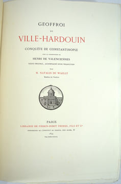 Conquête de Constantinople, avec la continuation de Henri de Valenciennes. Texte original, accompagné d'une traduction par M. Natalis de Wailly. 
. ...