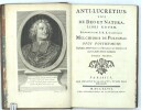 Anti-Lucretius, siue De Deo et natura, libri nouem. Melchioris de Polignac, opus posthumum. Illustrissimi Caroli d'Orl&eacute;ans de Rothelin cur&acirc; et studio ...