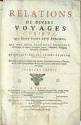 Relations de divers voyages curieux qui n'ont pas été publiées ou qui ont été traduites d'Hacluyt, de Purchas et d'autres voyageurs. 
 par THEVENOT (Melchisédech). 
 - Image 2