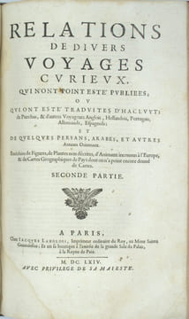 Relations de divers voyages curieux qui n'ont pas été publiées ou qui ont été traduites d'Hacluyt, de Purchas et d'autres voyageurs.
. THEVENOT ...
