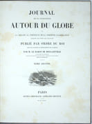 Journal de la navigation autour du globe de la frégate La Thétis et de la corvette L'Espérance pendant les années 1824, 1825 et 1826. Publié par ordre du Roi sous les auspices du Département de la Marine. 
 par BOUGAINVILLE (Hyacinthe-Yves de)
 - Image 4
