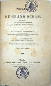 Voyages aux îles du Grand Océan, contenant des documents nouveaux sur la géographie physique et politique, la langue, la littérature, la religion, les moeurs, les usages et les coutumes de leurs habitants et considérations générales sur leur commerce, leur histoire et leur gouvernement depuis les temps les plus reculés jusqu'à nos jours.

