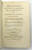 Relation du voyage &agrave; la recherche de La P&eacute;rouse, fait par ordre de l'Assembl&eacute;e constituante, pendant les ann&eacute;es 1791, 1792, et pendant la 1&egrave;re et la ...