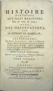Histoire d'un voyage aux Isles Malouines, fait en 1763 & 1764 ; avec des observations sur le Détroit de Magellan, et sur les Patagons.

