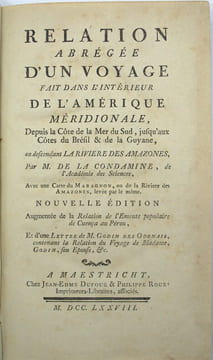 Relation abrégée d'un voyage fait dans l'intérieur de l'Amérique méridionale, depuis la côte de la mer du sud, jusqu'aux côtes du brésil et de la ...