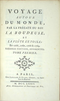 Voyage autour du monde, par la frégate du roi la Boudeuse et la flûte l'Étoile, en 1766, 1767, 1768 et 1769. Seconde édition augmentée. Suivi de Journal d'un Voyage autour du Monde, Fait par MM. Banks & Solander, Anglois, en 1768, 1769, 1770, 1771

