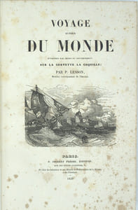 Voyage autour du monde entrepris par ordre du gouvernement sur la corvette la Coquille.