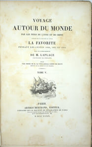 Voyage autour du monde par les mers de l'Inde et de la Chine exécuté sur la corvette de l'État la Favorite pendant les années 1830, 1831, et 1832. 
