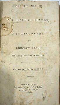 Indian Wars of the United States from the Discovery to the Present Times
. MOORE (William V.) (pseud. de John Frost)