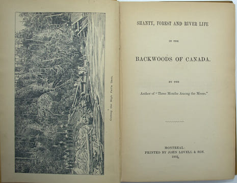 Shanty Forest & River Life of the Backwoods of Canada…
. FRASER (Joshua)