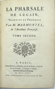 La Pharsale de Lucain traduite en françois par M. Marmontel.
