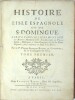 Histoire de l’isle Espagnole ou de S. Domingue. 
. CHARLEVOIX, P. F. X. de.

