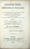 Constitutions am&eacute;ricaines et fran&ccedil;aises suivies d'un r&egrave;glement parlementaire, des trait&eacute;s de 1814 et 1815, des causes de la R&eacute;volution de 1848, des ...