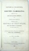 Historical Collections of South Carolina Embracing Many Rare and Valuable Pamphlets and Other Documents, Relating to the History of That State, etc. ...