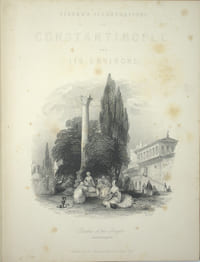 L'empire ottoman illustré. Constantinople ancienne et moderne. Comprenant aussi les sept églises de l'Asie Mineure. Tome 2 & 3