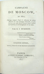 « Des Colonies, et particulièrement de celle de Saint-Domingue… », précédé de « Histoire du Général Moreau, … », de « Campagne de Moscow en 1812, …, 5ème édition » et suivi de « Campagne de Paris en 1814, ..., 5ème édition »

