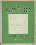 La Martinique - Madinina - 1502-1952 par ROSE-ROSETTE, Félix