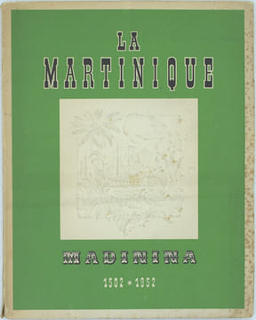 La Martinique - Madinina - 1502-1952
. ROSE-ROSETTE, Félix