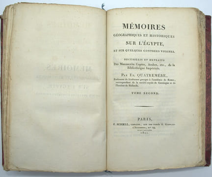 Mémoires Géographiques et Historiques sur l'Égypte, et sur quelques Contrées Voisines.
. QUATREMÈRE, Étienne.
