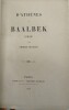 D'Ath&egrave;nes &agrave; Baalbek (1844).
. REYNAUD (Charles).

