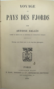 Voyage au Pays des Fjords.. SALLÈS (Antoine)