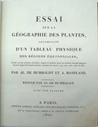 Essai sur la géographie des plantes, accompagné d'un tableau physique des régions équinoxiales, fondé sur des mesures exécutées, depuis le dixième degré de latitude boréale jusqu'au dixième degré de latitude australe, pendant les années 1799, 1800, 1801, 1802 et 1803
 par HUMBOLDT, Alexandre et BONPLAND, Aimé
 - Image 3