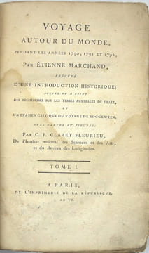 Voyage autour du monde, pendant les années 1790, 1791, et 1792, précédé d’une introduction historique ; auquel on a joint des recherches sur les ...