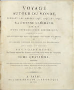 Voyage autour du monde, pendant les années 1790, 1791, et 1792, précédé d’une introduction historique ; auquel on a joint des recherches sur les terres australes de Drake, et un examen critique du voyage de Roggeween…..
 par MARCHAND (Étienne). FLEURIEU (Ch. Claret de, éditeur)
 - Image 5