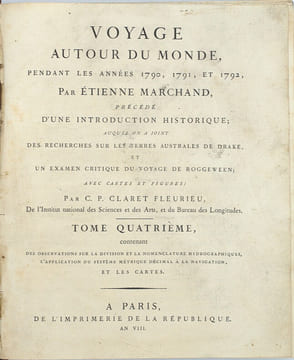 Voyage autour du monde, pendant les années 1790, 1791, et 1792, précédé d’une introduction historique ; auquel on a joint des recherches sur les ...